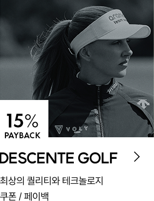 DESCENTE GOLF 15% PAYBACK / 최상의 퀄리티와 테크놀로지 / 쿠폰 / 페이백