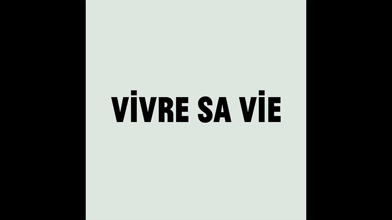 VIVRE SA VIE